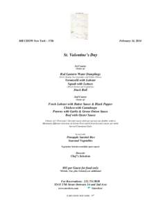 MR CHOW New York – 57th  February 14, 2014 St. Valentine’s Day 1st Course