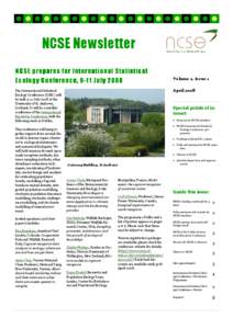 NCSE Newsletter NCSE prepares for International Statistical Ecology Conference, [removed]July 2008