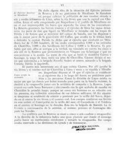 VI He dado alguna idea de la situación del Ejército peruano de Reserva y de sus posiciones de LIiraflores. Se llamaban