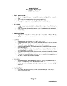 Henderson PCMA 9/10 Year Old / Minor League 2012 Ground Rules 1.