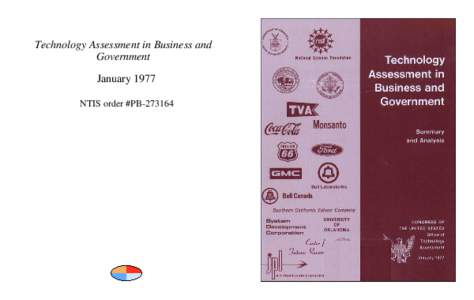 Technology Assessment in Business and Government January 1977 NTIS order #PB[removed]  ii