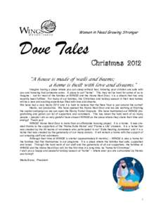 Women in Need Growing Stronger  Dove Tales Christmas 2012