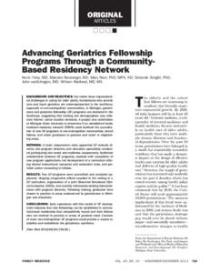 American Geriatrics Society / Health care provider / Fellowship / Geriatric care management / Family medicine / Residency / Accreditation Council for Graduate Medical Education / University of North Texas Health Science Center at Fort Worth / Geriatric medicine in Egypt / Medicine / Geriatrics / Medical education in the United States