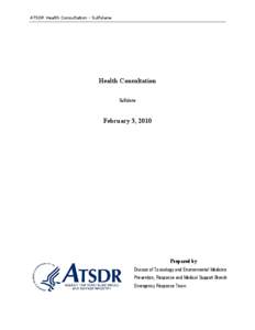 ATSDR Health Consultation - Sulfolane  Health Consultation Sulfolane  February 3, 2010