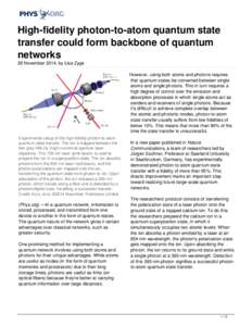 High-fidelity photon-to-atom quantum state transfer could form backbone of quantum networks