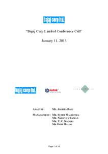 “Bajaj Corp Limited Conference Call” January 11, 2013 ANALYST:  MS. AMRITA BASU