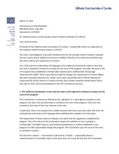 March 22, 2013 Commission on State Mandates 980 Ninth Street, Suite 300 Sacramento, CA[removed]RE: Redetermination of the Sexually Violent Predators Mandate (12-MR-01) Dear Commissioners: