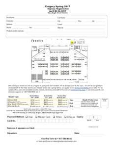 Calgary Spring 2017 Express Registration April 28-30, 2017 Grey Eagle Event Centre  First Name: