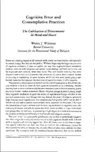 Cognitive Error and Contemplative Practices The Cultivation of Discernment in Mind and Heart Wesley J. Wildman Boston University