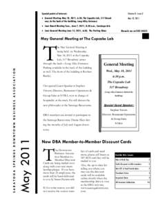 Special points of interest:  Volume 8, Issue 2 • General Meeting May 18, 2011, 6:30, The Cupcake Lab, 517 Broadway (in the back of the building, Long Alley Entrance)