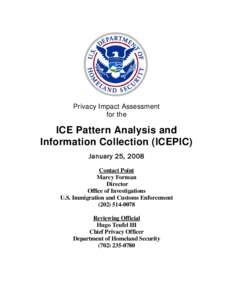 Department of Homeland Security Privacy Impact Assessment ICE Pattern Analysis and Information Collection