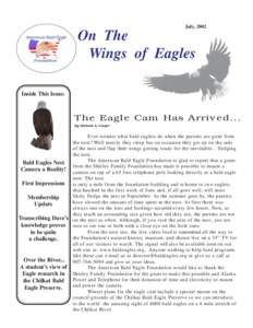July, 2002  On The Wings of Eagles Inside This Issue: