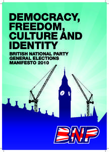 British National Party / Right-wing populism / White nationalism / Leaders of political parties in the United Kingdom / Nick Griffin / British Freedom Party / Politics of the United Kingdom / Nationalism / Far-right politics