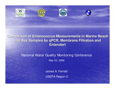 Comparison of Enterococcus Measurements in New Jersey Beach and Bay Samples by qPCR and  Membrane Filtration