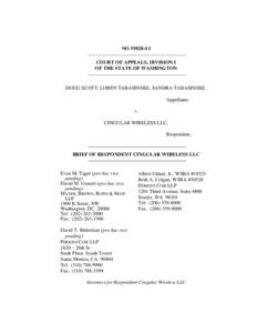 NO[removed]I COURT OF APPEALS, DIVISION I OF THE STATE OF WASHINGTON DOUG SCOTT, LOREN TABASINSKE, SANDRA TABASINSKE, Appellants,