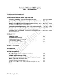 Karla V. Ballman, PhD  Page 2 of[removed]MILITARY SERVICE 8. PREVIOUS PROFESSIONAL POSITIONS AND MAJOR APPOINTMENTS