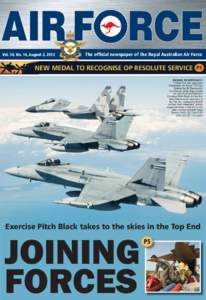 AIR F RCE Vol. 54, No. 14, August 2, [removed]The official newspaper of the Royal Australian Air Force Th