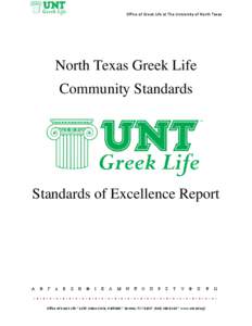 Office of Greek Life at The University of North Texas  North Texas Greek Life Community Standards  Standards of Excellence Report