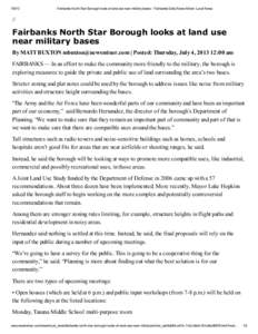 [removed]Fairbanks North Star Borough looks at land use near military bases - Fairbanks Daily News-Miner: Local News //