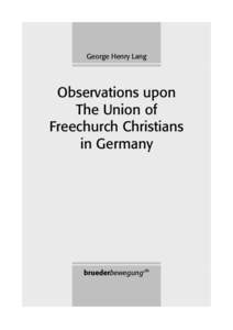 George Henry Lang: Observations upon The Union of Freechurch Christians in Germany