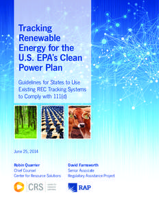 Tracking Renewable Energy for the U.S. EPA’s Clean Power Plan Guidelines for States to Use