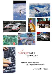 Software Testing Solutions for Productivity and Quality www.verifysoft.com  Testing and Analysis Tools