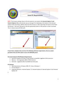 NOTE: The browser settings shown in this document do not prevent the Internet Explorer 9 and Internet Explorer 10 security banner pop-up message from displaying at the bottom of the browser window when launching a SAPGUI