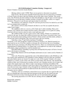 [removed]Rockland Committee Meeting - Unapproved Present: Oslander, Crawford, Gazda, Banisch Meeting called to order 7:55PM. There was no quorum so discussion was general. Eagle Scouts: The first Scout (possible boardw