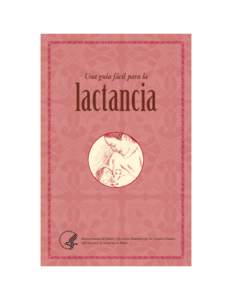 Una guía fácil para la Lactancia (Easy Guide to Breastfeeding, Spanish Ed.)