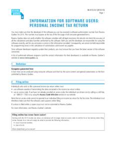 IN-413.A-V[removed]Page 1 INFORMATION FOR SOFTWARE USERS: PERSONAL INCOME TAX RETURN You must make sure that the developer of the software you use has received a software authorization number from Revenu