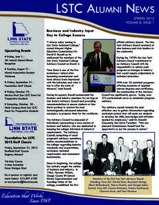 LSTC Alumni News SPRING 2012 VOLUME 8, ISSUE 1 Business and Industry Input Key to College Success