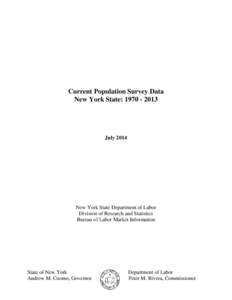 Current Population Survey Data New York State: [removed]July[removed]New York State Department of Labor