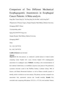 Comparison of Two Different Mechanical Esophagogastric Anastomosis in Esophageal Cancer Patients: A Meta-analysis Dong Zhoua, Quan-Xing Liua, Xu-Feng Denga,Jia-Xin Mina, and Ji-Gang Daia* (aDepartment of Thoracic Surgery