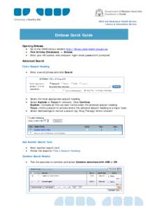 Child and Adolescent Health Service Library & Information Service Embase Quick Guide Opening Embase •