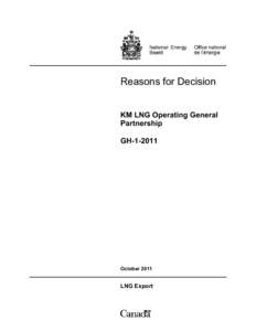 Fuel gas / Kitimat /  British Columbia / North Coast of British Columbia / Liquefied natural gas / Natural gas / Encana / National Energy Board / Western Canadian Sedimentary Basin / Geography of Canada / Provinces and territories of Canada / Canada