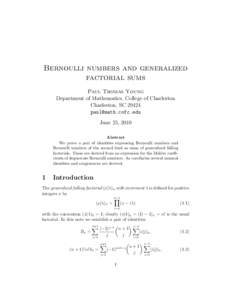 Bernoulli numbers and generalized factorial sums Paul Thomas Young Department of Mathematics, College of Charleston Charleston, SC[removed]removed]