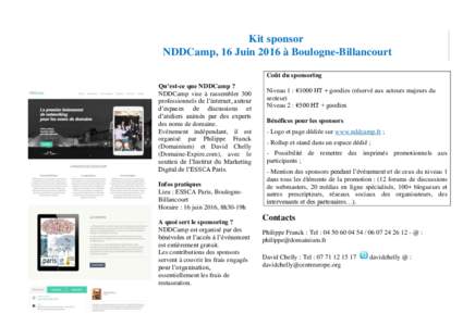 Design Kit sponsor NDDCamp, 16 Juin 2016 à Boulogne-Billancourt Coût du sponsoring Qu’est-ce que NDDCamp ?