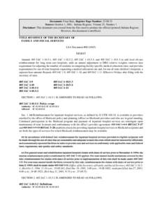 Document: Final Rule, Register Page Number: 25 IR 55 Source: October 1, 2001, Indiana Register, Volume 25, Number 1 Disclaimer: This document was created from the files used to produce the official (printed) Indiana Regi