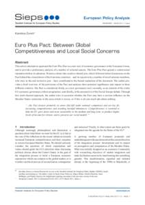 European Policy Analysis DECEMBER . ISSUE 2011:13epa Karolina Zurek*  Euro Plus Pact: Between Global