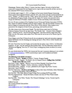 2012 Aurora Awards Press Release Mississauga, Ontario author, Robert J. Sawyer, has done it again. Not only is this his third consecutive Aurora Award for best English novel, it gives him an Aurora for all three novels i