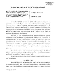 _____________________________________________________________________________________ Office of the Secretary Service Date December 30, 2014  BEFORE THE IDAHO PUBLIC UTILITIES COMMISSION