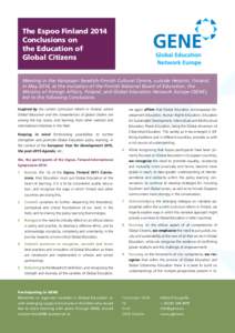 The Espoo Finland 2014 Conclusions on the Education of Global Citizens Meeting in the Hanasaari Swedish-Finnish Cultural Centre, outside Helsinki, Finland, in May 2014, at the invitation of the Finnish National Board of 