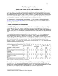 OIR  The University of Connecticut Report on the Alumni Survey[removed]Graduating Class Every year since 1979 the Office of Institutional Research has surveyed recent graduates. This survey is one of the few outcome measu