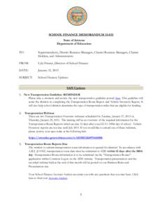 SCHOOL FINANCE MEMORANDUM[removed]State of Arizona Department of Education TO:  Superintendents, District Business Managers, Charter Business Managers, Charter