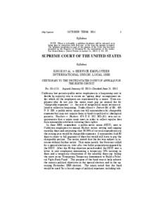 Trade unions in the United States / Change to Win Federation / Lehnert v. Ferris Faculty Association / Human resource management / Davenport v. Washington Education Association / Union shop / Union dues / Communications Workers of America v. Beck / SEIU Local 1 Canada / Case law / Service Employees International Union / Law