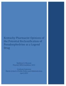 Health / Methamphetamine / Anorectics / Dopamine agonists / Monoamine oxidase inhibitors / Pseudoephedrine / Clandestine chemistry / Over-the-counter drug / Ephedrine / Medicine / Pharmacology / Decongestants