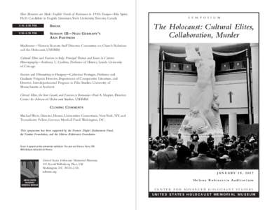 How Monsters are Made: English Novels of Resistance in 1930s Europe—Mia Spiro, Ph.D. Candidate in English Literature,York University,Toronto, Canada 3:15–3:30 P.M. BREAK