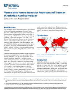 EENY-473  Varroa Mite,Varroa destructor Anderson and Trueman (Arachnida: Acari:Varroidae)1 James D. Ellis and C. M. Zettel Nalen2
