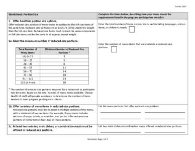 OctoberWorksheet: Portion Size 1. Offer healthier portion size options. Offer reduced-size portions of menu items in addition to the full-size items of the same type. Reduced-size portions are at least%) s