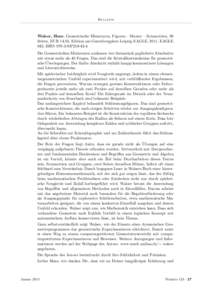 Bulletin  Walser, Hans. Geometrische Miniaturen, Figuren – Muster – Symmetrien, 98 Seiten, EUR 14.50, Edition am Gutenbergplatz Leipzig EAGLE, 2011, EAGLE 042, ISBN4 Die Geometrischen Miniaturen umfa